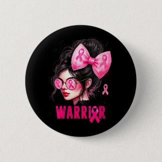 Kriegerin Mädchen Rosa Brustkrebs Frauen Button