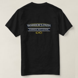 Kriegerpfad Erarbeitet, Nicht Geschenkt T-Shirt