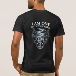 Kriegerpfad Ich bin eins mit dem Pfad T-Shirt