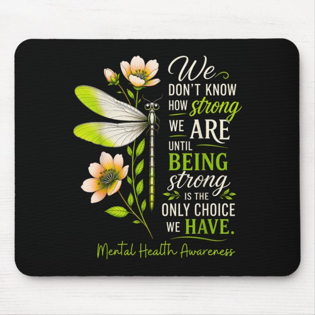 Kriegerunterstützung Frauen Libelle Mental Health Mousepad (Vorne)