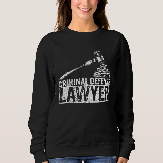 Kriminal Defense Lawyer Sweatshirt (Vorderseite)