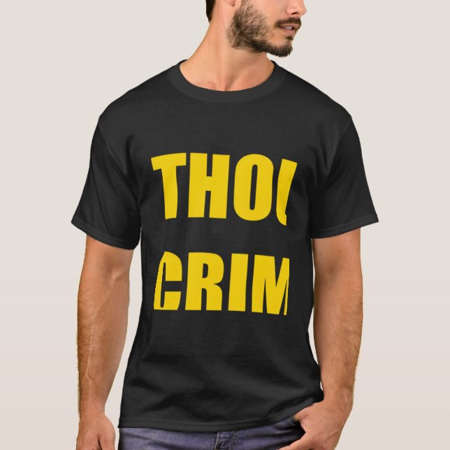Kriminell denken T-Shirt (Vorderseite)