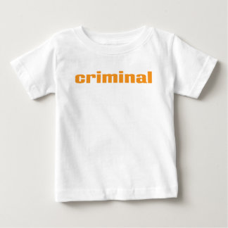 Kriminelle Baby T-shirt
