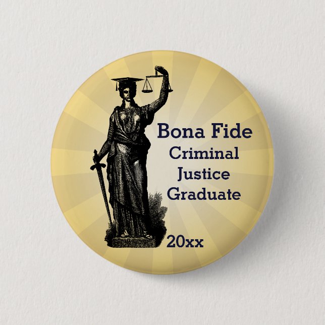 Kriminelle Gerechtigkeit mit Abschluss-Hut Button (Vorderseite)