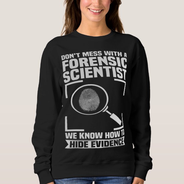 Kriminologie Forensischer Wissenschaftler Leichenb Sweatshirt (Vorderseite)