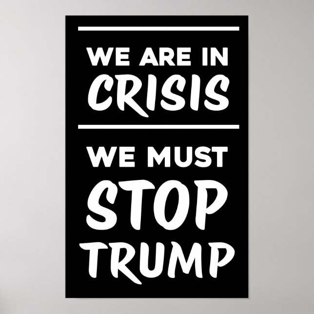Krise Anti-Trump | Schwarz | Protest Poster (Vorne)