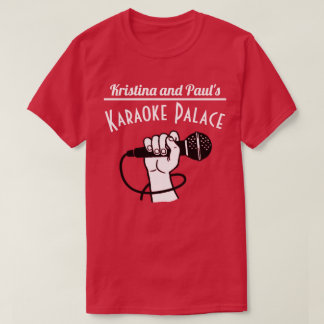 Kristina- und Paulkaraoke-Palast T-Shirt