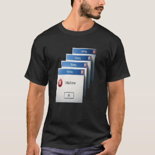 Kritischer Fehler — Retro-Windows-Warnfelder-Grafi T-Shirt