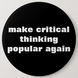 Kritisches Denken wieder populär machen Button