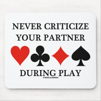 Kritisieren Sie niemals Ihren Partner während des Mousepad