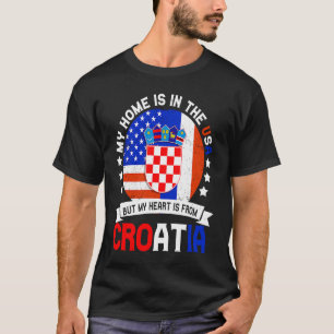 Kroatisch Amerikanischer Patriot Heart ist aus Kro T-Shirt