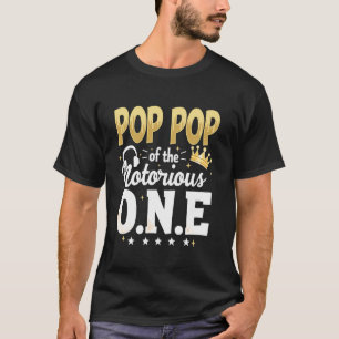 Krone zum 1. Geburtstag Opa Pop Pop von Notorious T-Shirt