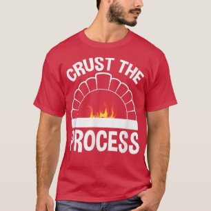 Kruste den Prozess, Rohbrotbacken Koch T-Shirt