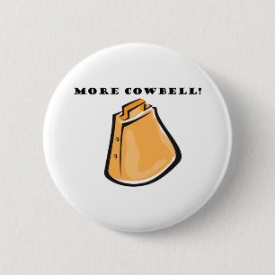 KRW lustig mehr Cowbell! Button