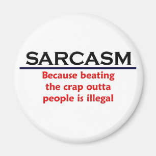 KRW Sarcasm Funny Joke Magnet