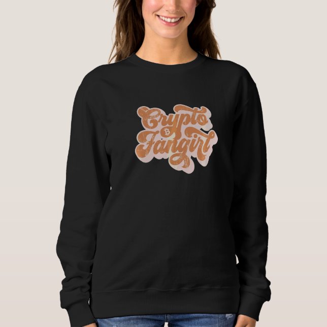 Krypto-Fangirl Kryptowährung Mädchen die Krypto ka Sweatshirt (Vorderseite)