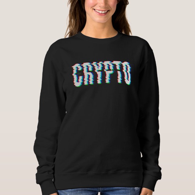 Krypto-Glitched-Effekt Sweatshirt (Vorderseite)