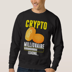Krypto Millionaire-Ladung Sweatshirt