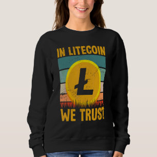 Kryptogeld für Männer und Frauen in Litosee - wir Sweatshirt