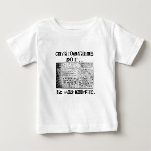 Kryptografen machen es... HZ MXD KSUYFEEC Baby T-shirt