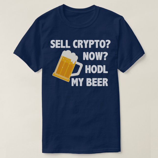 Kryptowährung Krypto Bitcoin Funny Hodl T-Shirt (Design vorne)
