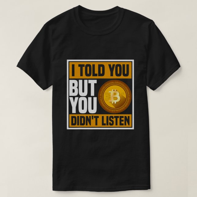 Kryptowährungsgeschenke für Bitcoin Miner und Trad T-Shirt (Design vorne)