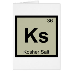 Ks - Periodisches Symbol für Koscher-Salz