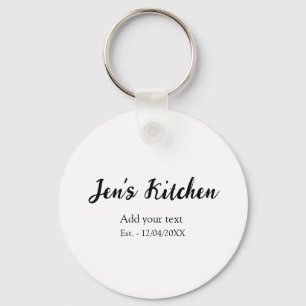 Küche Name Jahr füge deinen Text hinzu Name benutz Schlüsselanhänger