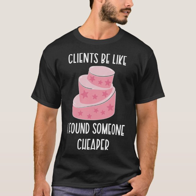 Kuchen Backkuchen Backkuchen Bäcker T-Shirt (Vorderseite)