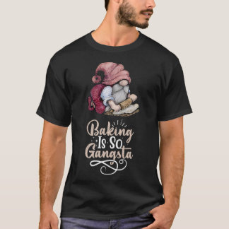 Kuchen ist so Gangsta T-Shirt