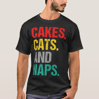 Kuchen Katzen und Nickerchen Snack Backwaren T-Shirt
