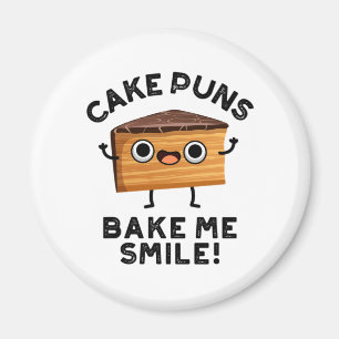 Kuchen Puns Bake Me Lächeln Funny Baking Puff Magnet