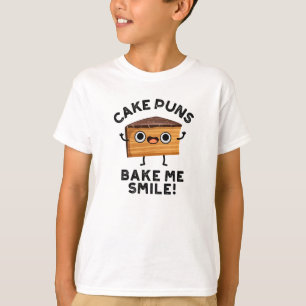 Kuchen Puns Bake Me Lächeln Funny Baking Puff T-Shirt
