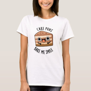 Kuchen Puns Bake Me Lächeln Funny Food Puff T-Shirt