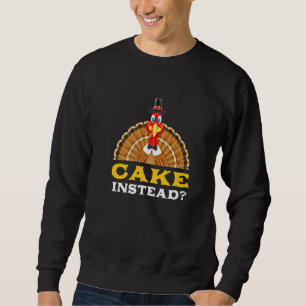 Kuchen statt Thanksgiving-Gebäck Black Friday De Sweatshirt