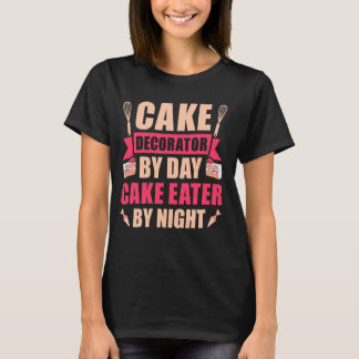 Kuchendekoration nach Tag Kuchen nach Nacht - Kuch T-Shirt