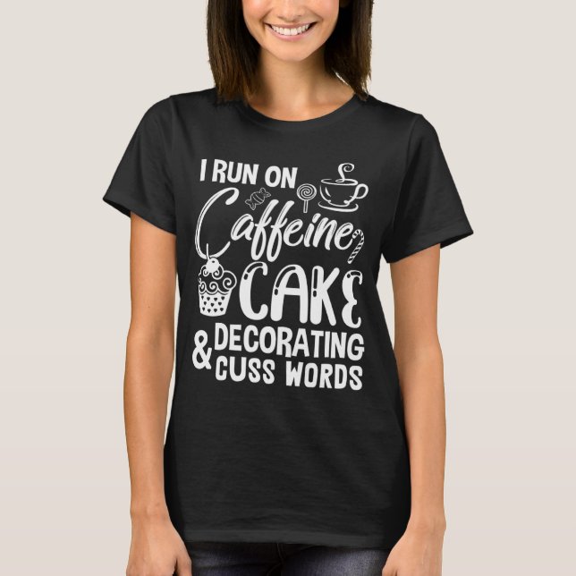 Kuchendekorator T-Shirt (Vorderseite)