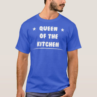 Küchenkönigin T-Shirt