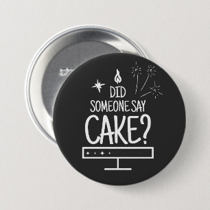 Kuchenliebhaber-Zitat Minimal Weiße Typografie Sch Button