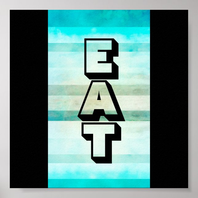 Küchenplakat mit Text essen modernes, kühnes Desig Poster (Vorne)
