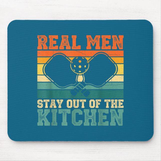 Küchenspieler echtes Out Pickleball Bleib Humor Mousepad (Vorne)