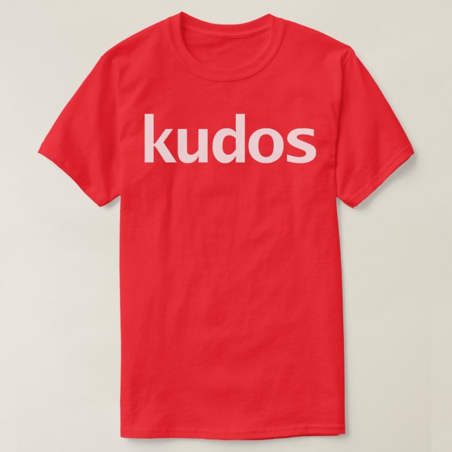 Kudos T-Shirt (Design vorne)