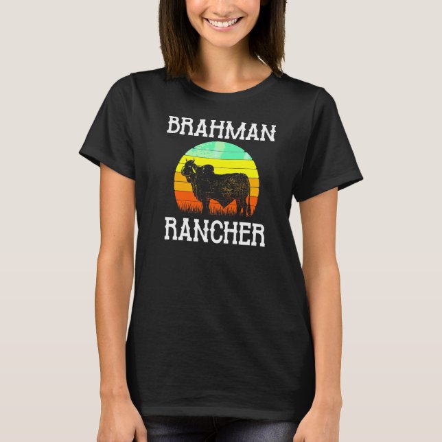 Kuh Bauer Rind Brahman Rancher T-Shirt (Vorderseite)