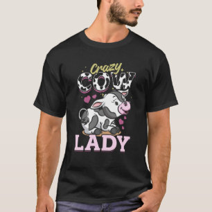 Kuh Bauernhof Tiere Verrückte Kuh Dame T-Shirt