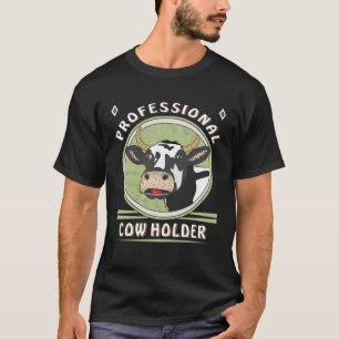 Kuh Berufliche Kuhhalter Bauer Kühe T-Shirt