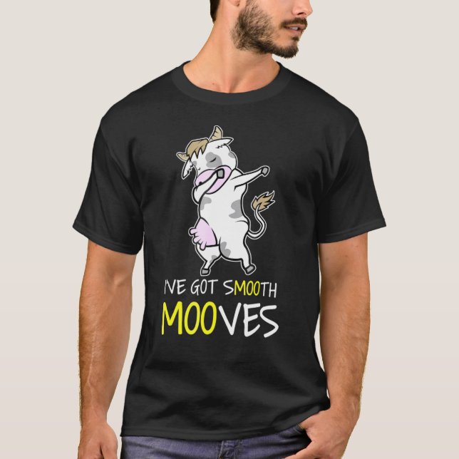 Kuh Dab Smooth Bewegungen T-Shirt (Vorderseite)