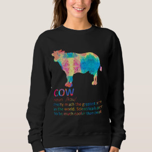 Kuh Definition Milch Milchkühe Bauer Sweatshirt
