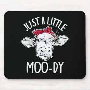 Kuh einfach ein bisschen Moo-disch lustige Kuh Lie Mousepad