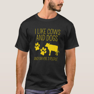 Kuh  Ich mag Kühe und Hunde und vielleicht 3 Leute T-Shirt