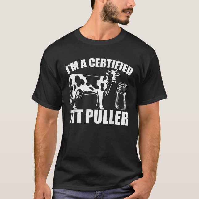 Kuh Lover Retro I m a Certified Tit Puller Bauer T-Shirt (Vorderseite)